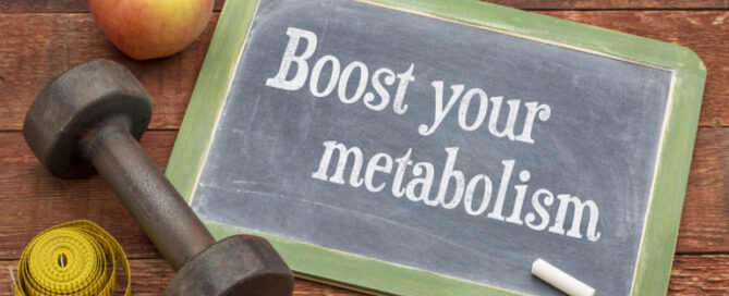 Boost Your metabolism